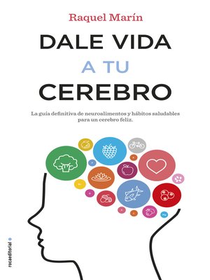 cover image of Dale vida a tu cerebro